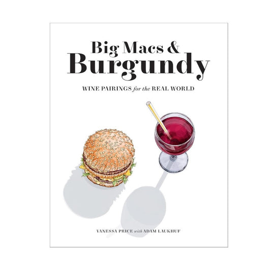 Big Macs & Burgundy by Vanessa Price