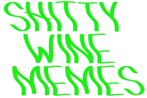 Shitty Wine Memes