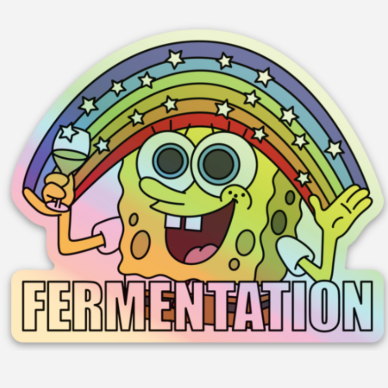 Fermentation Process Funny Holographic Fermentation Bob Sticker – Shitty Wine Memes