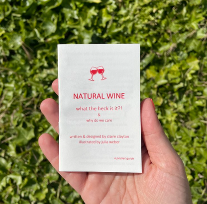 Natural Wine by Claire Clayton & Julia Weber