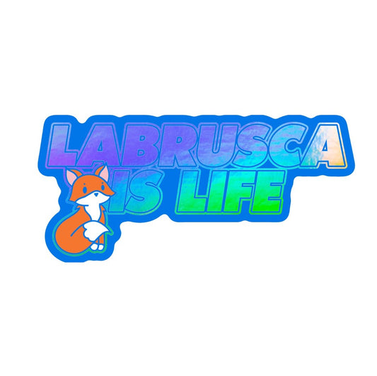 Labrusca is Life Sticker