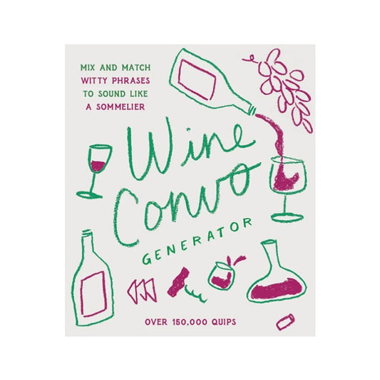 Wine Convo Generator by Chasity Cooper