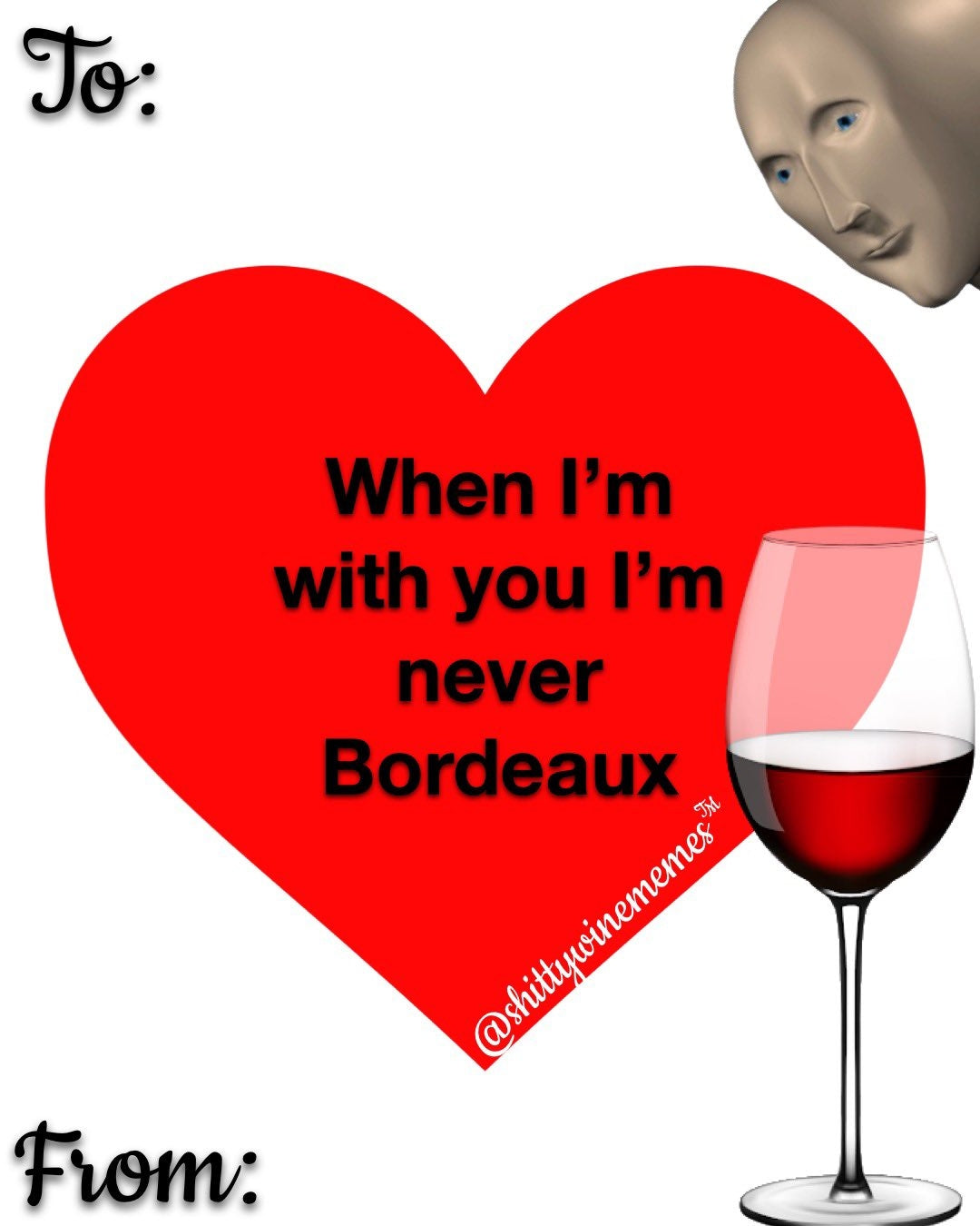 When I'm With You I'm Never Bordeaux Valentine Sticker