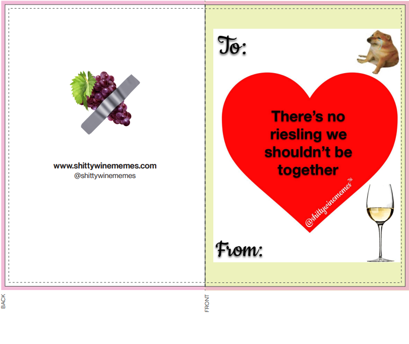 There's no Riesling we shouldn't be together Valentine Greeting Card